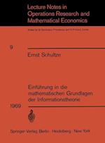 Einfuhrung in die Mathematischen Grundlagen der Informationstheorie