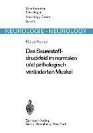 Das Sauerstoffdruckfeld Im Normalen Und Pathologisch Veränderten Muskel