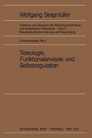 Teleologie, Funktionalanalyse Und Selbstregulation (Kybernetik)