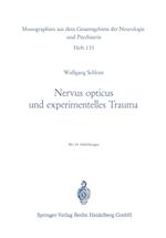 Nervus opticus und experimentelles Trauma
