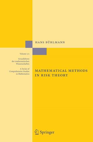 Mathematical Methods in Risk Theory