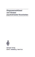 Diagnosenschlüssel und Glossar psychiatrischer Krankheiten