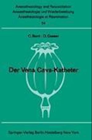 Der Vena Cava-Katheter