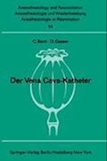 Der Vena Cava-Katheter