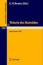 Theorie Des Matroides