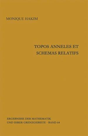 Topos anneles et schemas relatifs