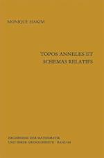 Topos anneles et schemas relatifs