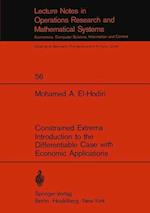 Constrained Extrema Introduction to the Differentiable Case with Economic Applications