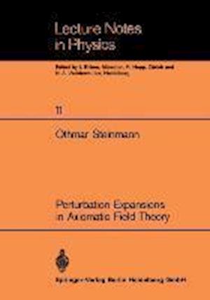 Perturbation Expansions in Axiomatic Field Theory
