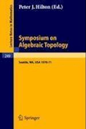 Symposium on Algebraic Topology