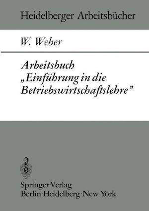 Arbeitsbuch "Einfuhrung in die Betriebswirtschaftslehre"