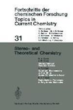 Stereo- and Theoretical Chemistry
