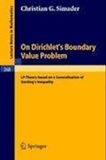 On Dirichlet's Boundary Value Problem