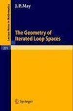The Geometry of Iterated Loop Spaces