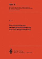 Die Automatisierung der Fertigungsvorbereitung durch NC-Programmierung