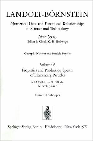 Properties and Production Spectra of Elementary Particles / Eigenschaften Und Erzeugungsspektren Von Elementarteilchen