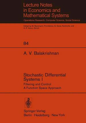 Stochastic Differential Systems I