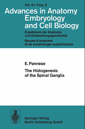 The Histogenesis of the Spinal Ganglia