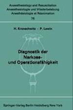 Diagnostik der Narkose- und Operationsfähigkeit