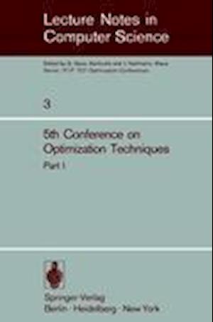 Fifth Conference on Optimization Techniques