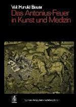 Das Antonius-Feuer in Kunst und Medizin