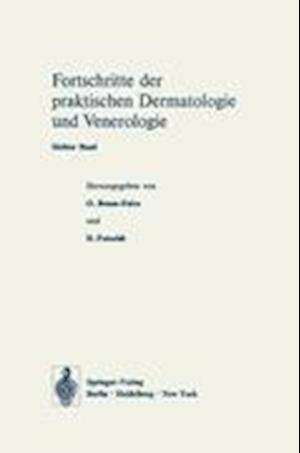 Vortrage des VII. Fortbildungskurses der Dermatologischen Klinik und Poliklinik der Universitat Munchen in Verbindung mit dem Verband der Niedergelassenen Dermatologen Deutschlands E.V. vom 22. bis 27. Juli 1973