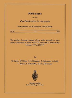 The Southern Boundary Region of the Winter Anomaly in Ionospheric Absorption in Winter 1971/72 Observed on Board the Cargo Vessel “Hanau” of Hapag-Lloyd Moving between 10° and 55° N