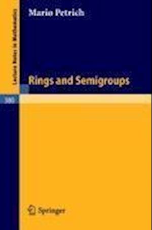 Rings and Semigroups