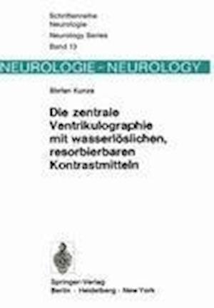 Die Zentrale Ventrikulographie mit Wasserloslichen, Resorbierbaren Kontrastmitteln