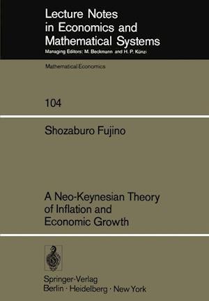 A Neo-Keynesian Theory of Inflation and Economic Growth