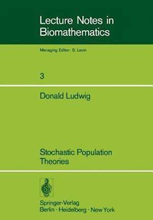 Stochastic Population Theories