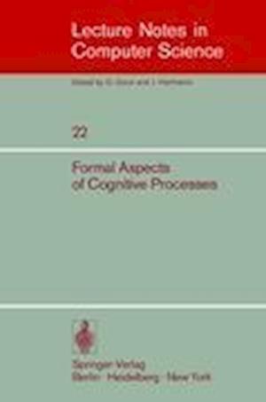 Formal Aspects of Cognitive Processes