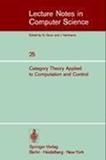 Category Theory Applied to Computation and Control