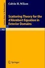 Scattering Theory for the d'Alembert Equation in Exterior Domains