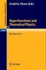 Hyperfunctions and Theoretical Physics