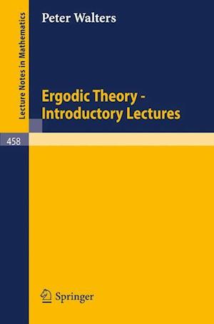 Ergodic Theory — Introductory Lectures