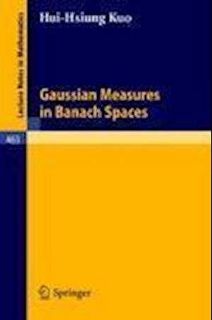 Gaussian Measures in Banach Spaces