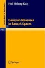 Gaussian Measures in Banach Spaces