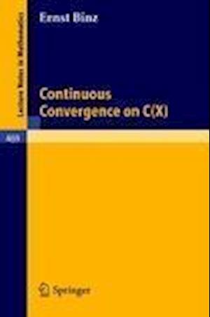 Continuous Convergence on C(X)