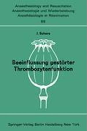 Beeinflussung gestörter Thrombozytenfunktion