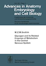 Glycogen and its Related Enzymes of Metabolism in the Central Nervous System