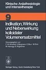 Indikation, Wirkung und Nebenwirkung Kolloidaler Volumenersatzmittel