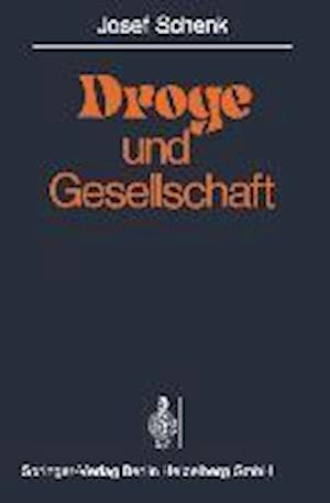 Droge Und Gesellschaft