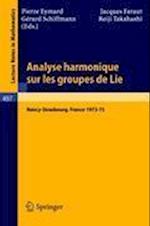 Analyse Harmonique Sur Les Groupes de Lie