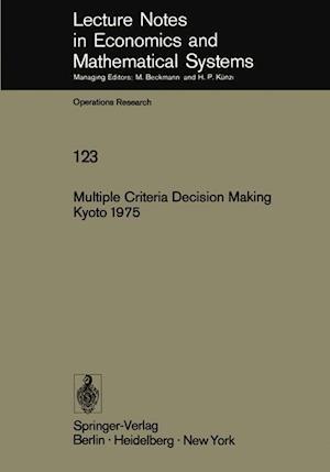 Multiple Criteria Decision Making Kyoto 1975