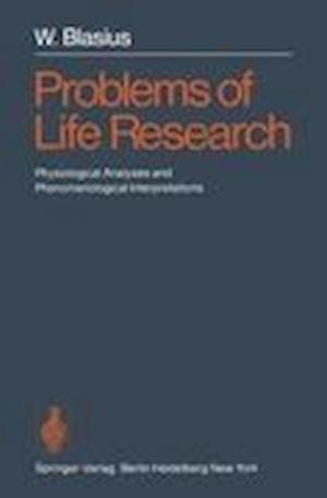 Problems of Life Research