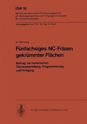 Fünfachsiges NC-Fräsen gekrümmter Flächen