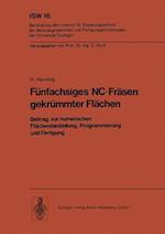 Fünfachsiges NC-Fräsen gekrümmter Flächen