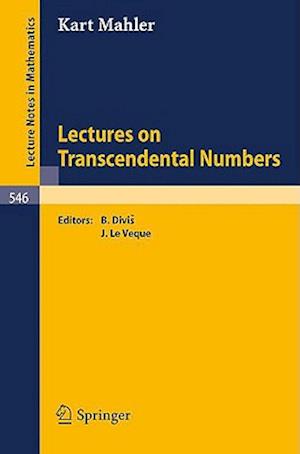 Lectures on Transcendental Numbers