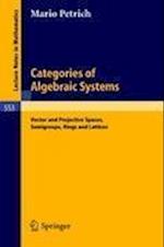 Categories of Algebraic Systems